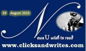 News U Wish to read - 14 August 2015