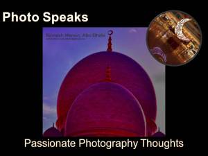 Photo Speaks - Passionate Photography Thoughts